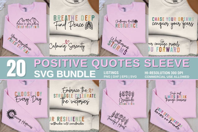 Positivity Quotes Sleeve SVG Design Bundle SVG Designangry 