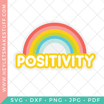 Positivity SVG Hey Let's Make Stuff 