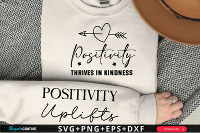 Positivity thrives in kindness Sleeve SVG Design, Inspirational sleeve SVG, Motivational Sleeve SVG, Positive Sleeve SVG SVG Regulrcrative 
