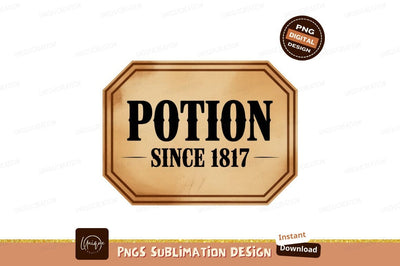 Potion Since Vintage Sign text black Sublimation Designangry 