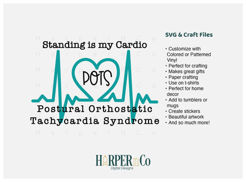 POTS Heart Beat Standing is My Cardio SVG HarperNCo 