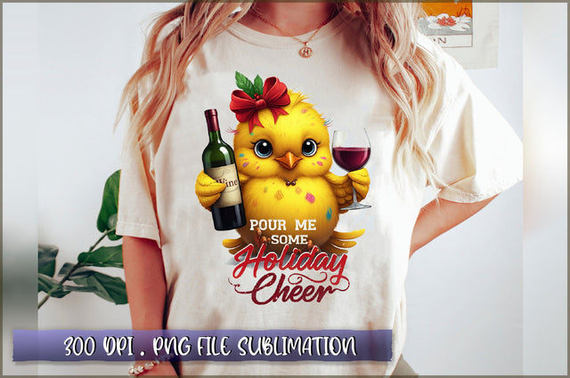 Pour me some holiday cheer Sublimation Sublimation Shetara Begum 