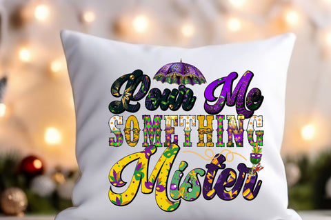 Pour me something mister Sublimation Sublimation Designangry 