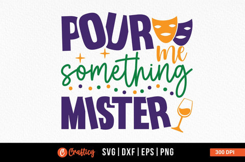 Pour me something mister SVG Design SVG Designangry 