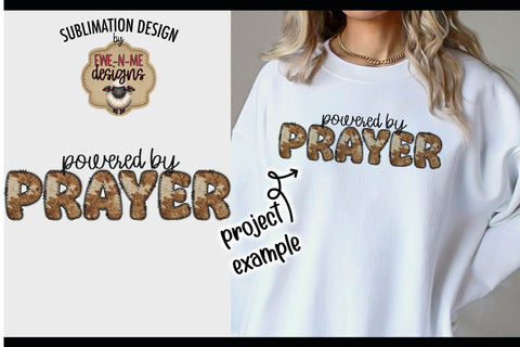 Powered by Prayer | Cow Print PNG For Shirts Totes and More Sublimation Ewe-N-Me Designs 