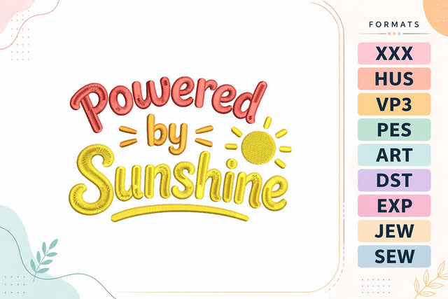Powered by Sunshine Summer Quote Embroidery Design Embroidery/Applique DESIGNS sg embroidery 