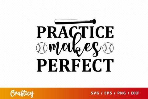 Practice makes perfect svg Design SVG Designangry 
