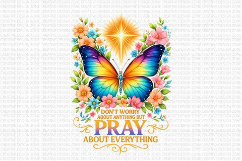 Pray About Everything Butterfly PNG SVG BillahCrafts 