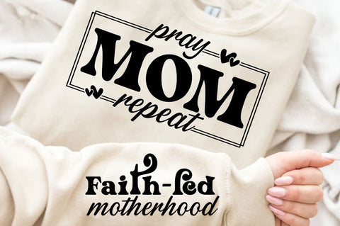Pray Mom Repeat Sleeve SVG Design SVG Regulrcrative 