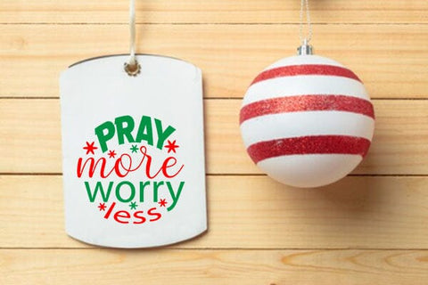 Pray more morry less SVG Angelina750 