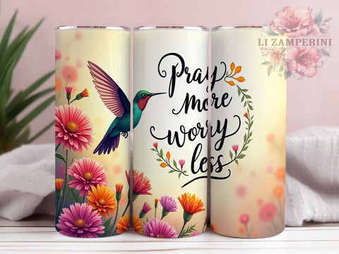Pray More Tumbler, Worry Less Design, Floral Hummingbird PNG, Sublimation Wrap 20oz, Inspirational Tumbler, Hummingbird Art, Custom Drinkware Sublimation Li Zamperini 