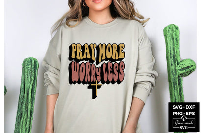 Pray More Worry Less Svg Cut Files Creative Art SVG CraftlabSvg55 