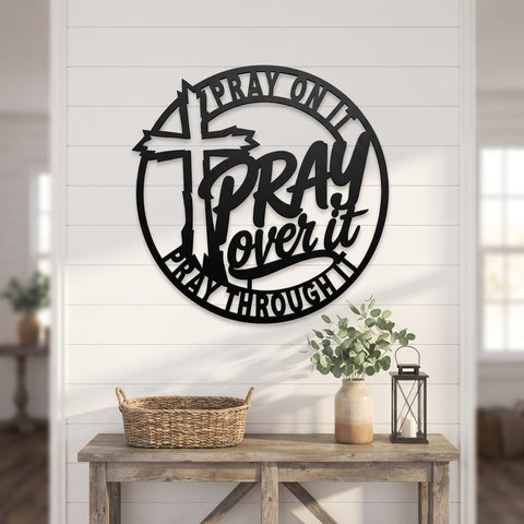 Pray On It Pray Over It Pray Through It Laser SVG | Christian Cross Metal Wall Art DXF | Faith Laser Cut File | Religious Home Decor SVG HappyDesignStudio 