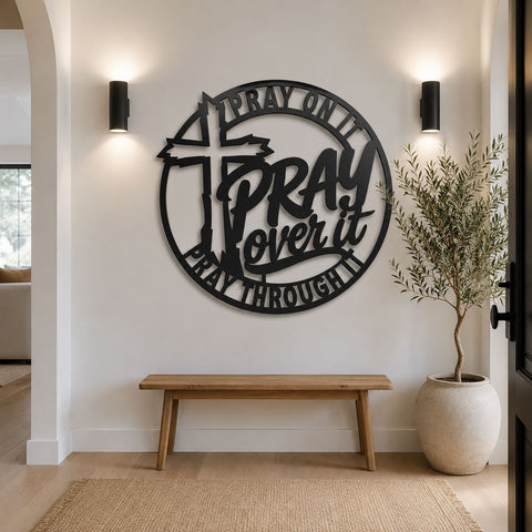 Pray On It Pray Over It Pray Through It Laser SVG | Christian Cross Metal Wall Art DXF | Faith Laser Cut File | Religious Home Decor SVG HappyDesignStudio 