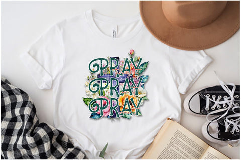 Pray Through It On It Over It Sublimation Sublimation Jagonath Roy 