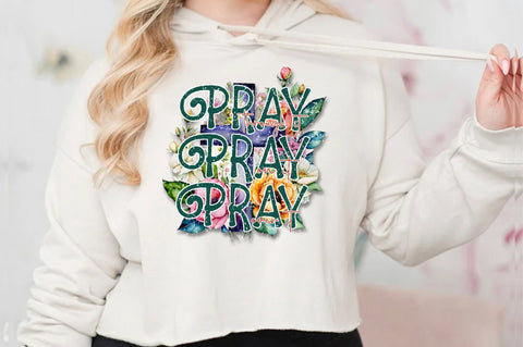 Pray Through It On It Over It Sublimation Sublimation Jagonath Roy 