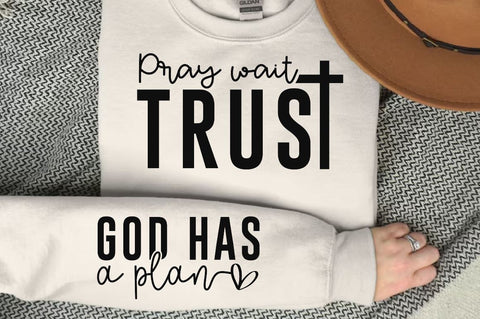 Pray Wait Trust Sleeve SVG Design, Christian Sleeve SVG SVG Regulrcrative 