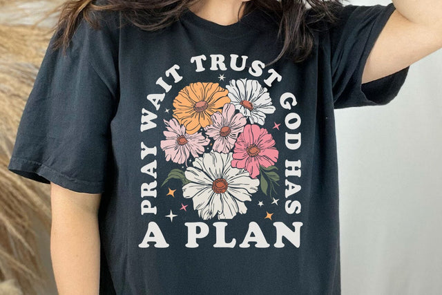 Pray Wait Trust Svg Png, God Has A Plan Svg, Christian Svg, God's Love Svg, God Is Good Svg Shirt Design SVG DesignDestine 
