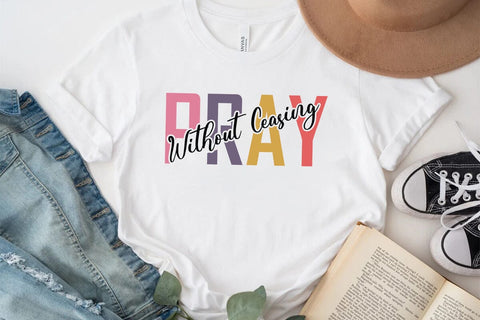 Pray Without Ceasing SVG Angelina750 
