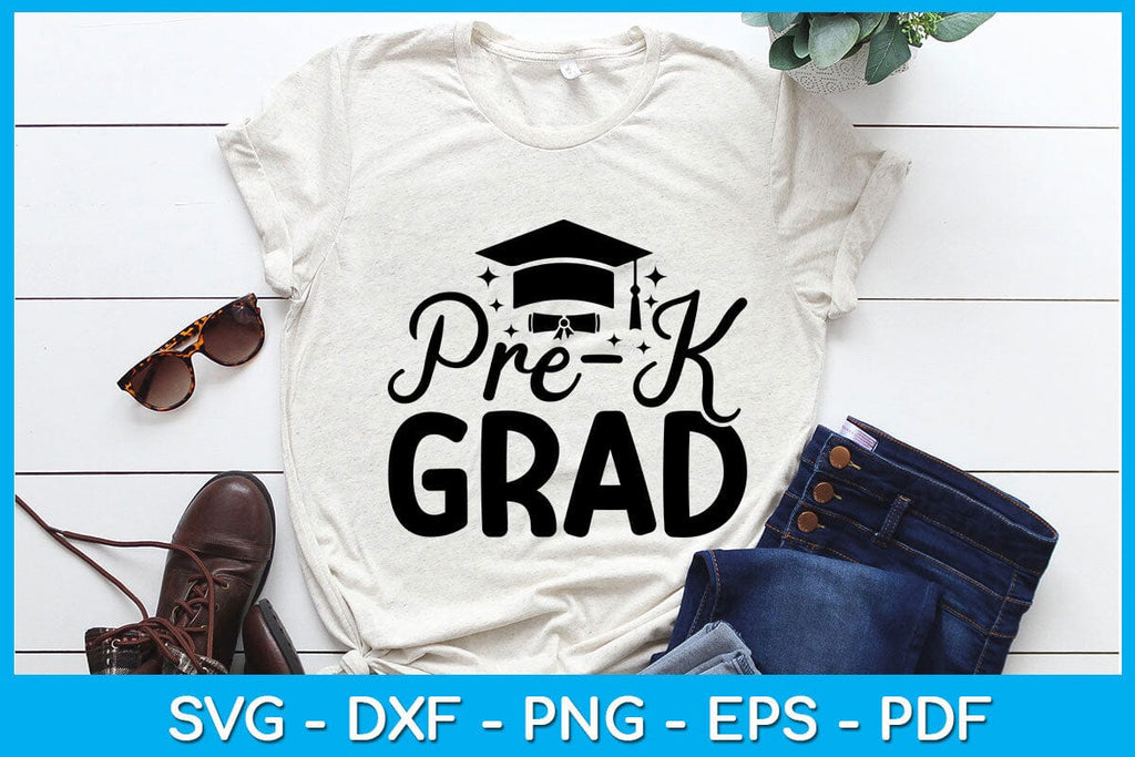 Pre-K Grad Pre-K Graduation SVG PNG PDF Cut File - So Fontsy