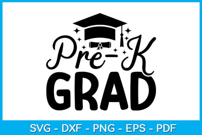 Pre-K Grad Pre-K Graduation SVG PNG PDF Cut File SVG Creativedesigntee 