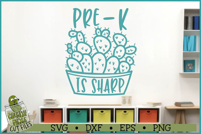 Pre-K is Sharp SVG File SVG Crunchy Pickle 