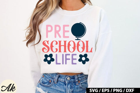 Pre School Life SVG Design SVG akazaddesign 