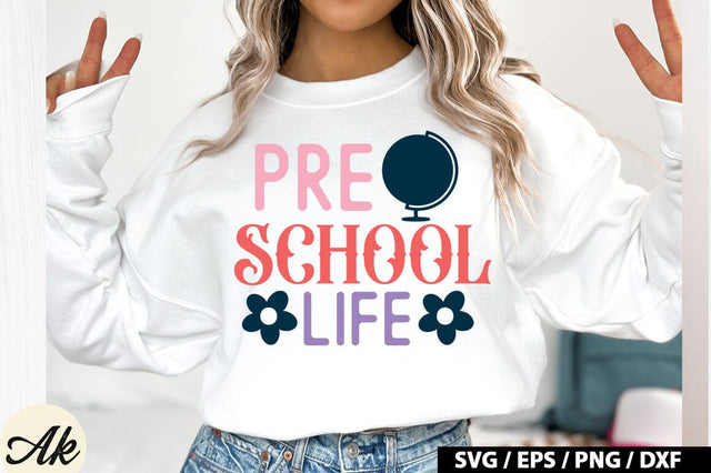 Pre School Life SVG Design SVG akazaddesign 