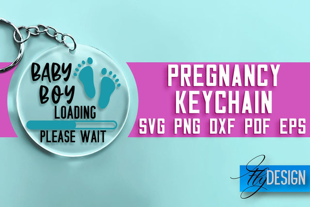 Pregnancy Keychain SVG Design | Pregnancy Quotes SVG Design SVG Fly Design 