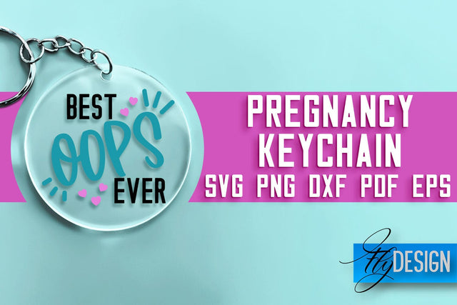 Pregnancy Keychain SVG Design | Pregnancy Quotes SVG Design SVG Fly Design 