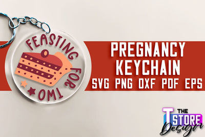 Pregnancy Keychain SVG | Family Quotes Design | Happy Time SVG | Baby Design SVG The T Store Design 