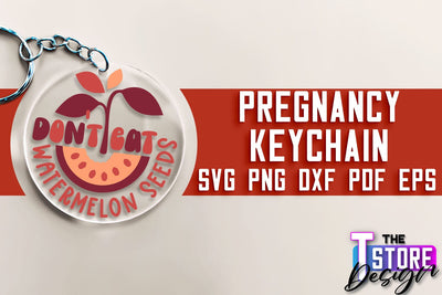 Pregnancy Keychain SVG | Family Quotes Design | Happy Time SVG | Baby Design SVG The T Store Design 