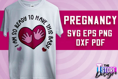 Pregnancy SVG | Family Quotes Design | Happy Time SVG | Baby Design v.1 SVG The T Store Design 