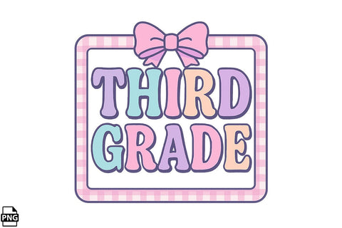 Preppy Back To School Third Grade PNG Printable File Sublimation Creativedesigntee 