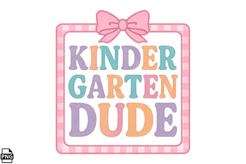 Preppy Kindergarten Dude School PNG Printable File Sublimation Creativedesigntee 