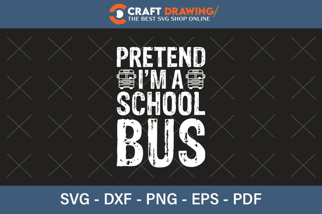 Pretend I'm A School Bus Halloween Svg, Halloween Png , Halloween Clipart, Ghost Svg, Halloween Shirt Svg, Hippie Svg, Retro Svg, Svg Bundle, Sublimation Designs SVG Debashish Barman 