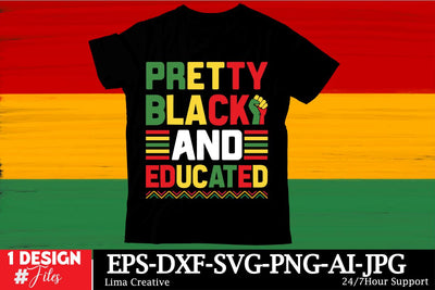 Pretty Black And Educated T-shirt Design, Black History MOnth SVG Cut File,Black History MOnth Sublimation ,Black Histoy MOnth Qutes,Black History MOnth T-shirt DFesign Bundle Sublimation Insomnia Std 