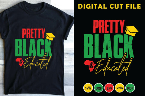 Pretty Black Educated, Black History Month SVG SVG CraftLabSVG 