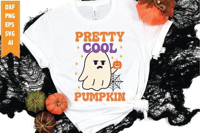 Pretty Cool pumpkin Svg, Halloween Svg, Funny Ghost Svg SVG shah alam 