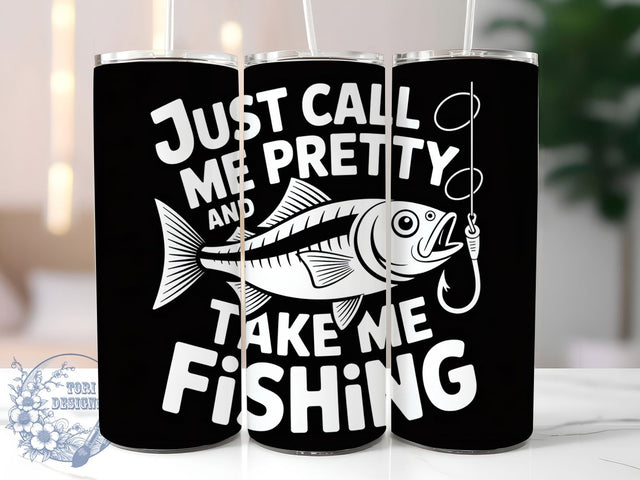 Pretty Fishing Quote 20oz Tumbler, Funny Fishing Tumbler, Sublimation Wrap, 20oz Tumbler Design, Outdoor Fishing Gift, PNG Tumbler Wrap, Humorous Fisherman Quote Sublimation ToriDesigns 
