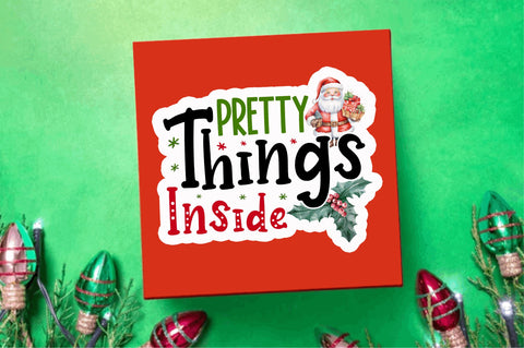 Pretty things inside Stickers Design Sublimation Regulrcrative 