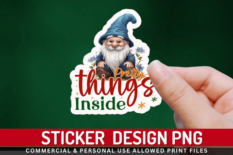 Pretty things inside Stickers Design Sublimation Regulrcrative 