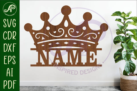 Princess crown personalized name sign laser cut SVG APInspireddesigns 