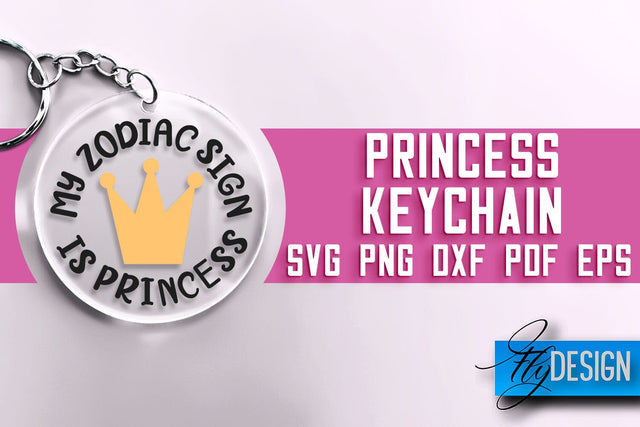 Princess Keychain SVG Design | Princess Quotes Design | SVG File SVG Fly Design 