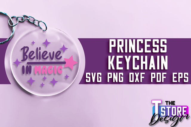 Princess Keychain SVG | Girl Quotes SVG | Keychain Design | SVG File SVG The T Store Design 
