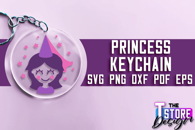 Princess Keychain SVG | Girl Quotes SVG | Keychain Design | SVG File SVG The T Store Design 