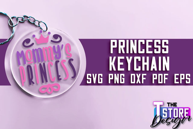 Princess Keychain SVG | Girl Quotes SVG | Keychain Design | SVG File SVG The T Store Design 