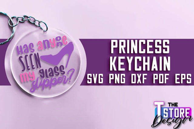 Princess Keychain SVG | Girl Quotes SVG | Keychain Design | SVG File SVG The T Store Design 