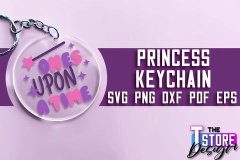 Princess Keychain SVG | Girl Quotes SVG | Keychain Design | SVG File SVG The T Store Design 