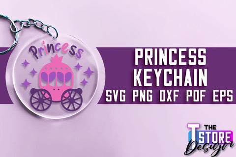 Princess Keychain SVG | Girl Quotes SVG | Keychain Design | SVG File SVG The T Store Design 